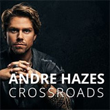 André Hazes: Crossroads