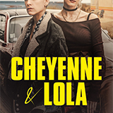 Cheyenne Et Lola