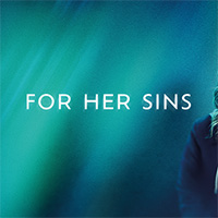 For Her Sins