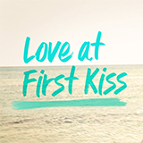 Love At First Kiss