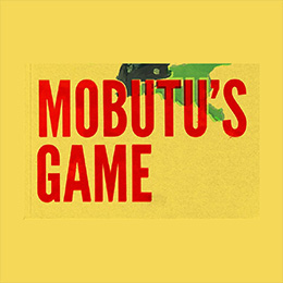 Mobutu's Game