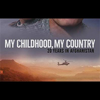 My Childhood, My Country - 20 Years In Afghanistan