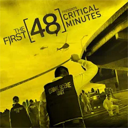 The First 48 Presents Critical Minutes