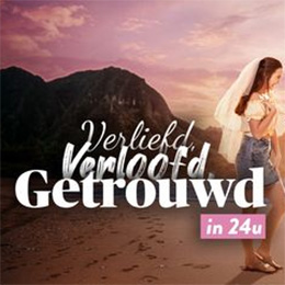 Verliefd, Verloofd, Getrouwd In 24u